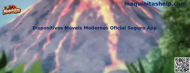Dispositivos Móveis Modernos Oficial Seguro App Maquinitas