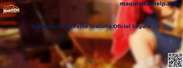 Experiência De Teste Gratuita Oficial Seguro en Maquinitas