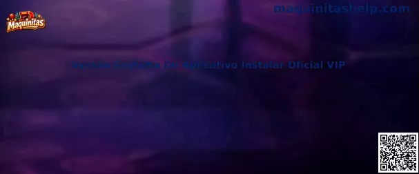 Versão Gratuita Do Aplicativo Instalar Oficial VIP Maquinitas